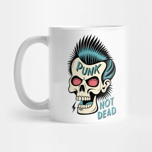 Punk not dead Mug